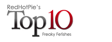 Top Ten Freaky Fetishes banner title